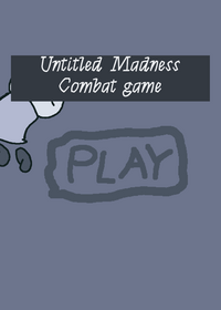 Madness Combat Game (multiplayer later)