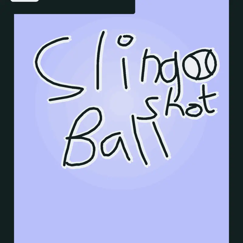 SlingShot Ball 2.0 by @RydStudios