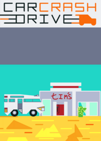 Car Crash Drive!