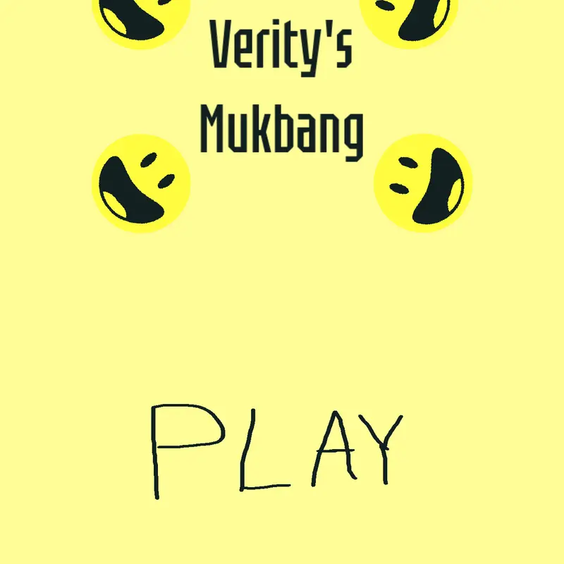 Verity's mukbang by @YoDonutz