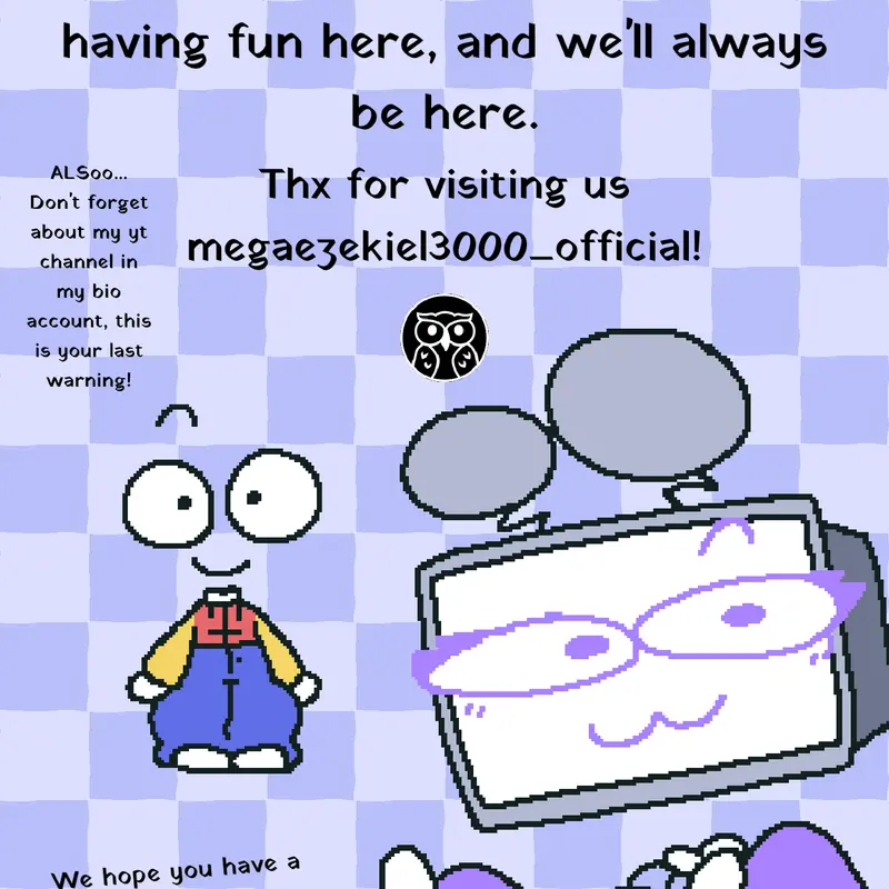 HI! Again! by @Megaezekiel3000_Official