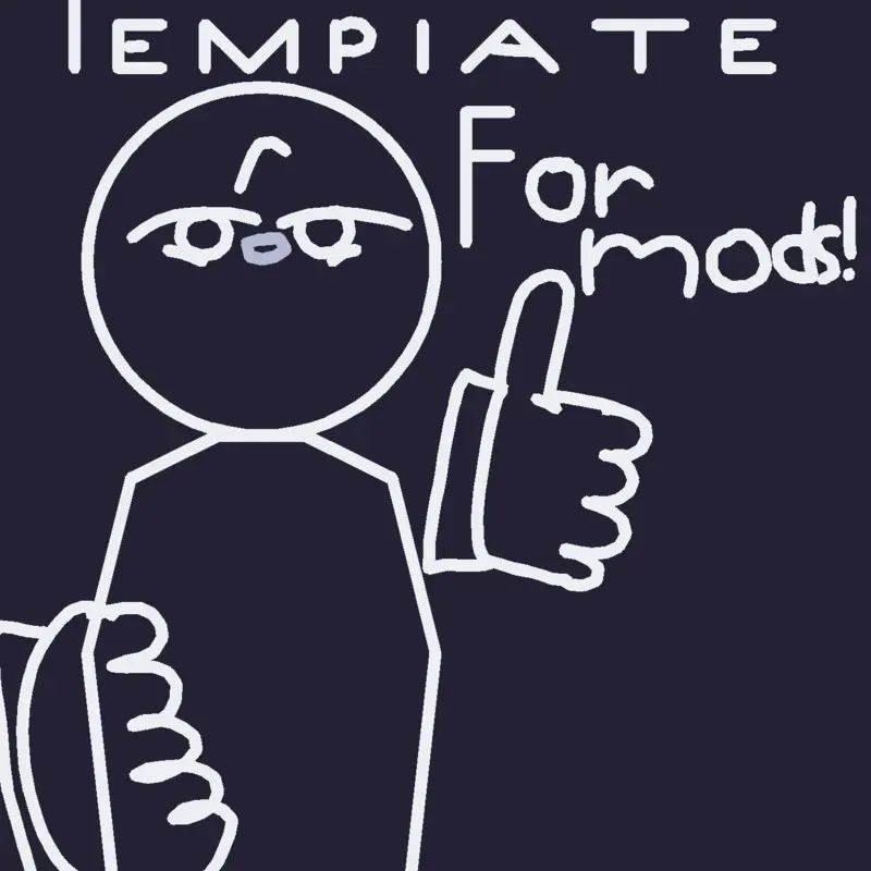 Free template for mods! by @-DaRealVinnyTheGhost-