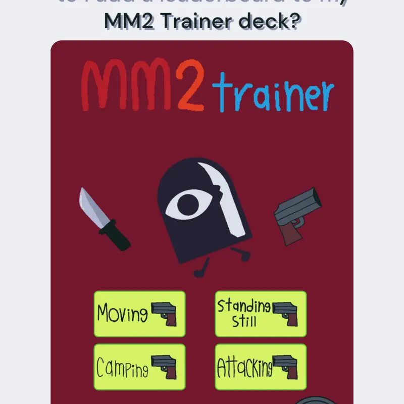 Question N°1 of MM2 Trainer deck by @MiniGeorgiePig