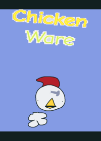 CHICKENWARE kinda in beta
