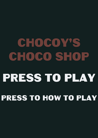 Chocoy’s choco shop schoolground