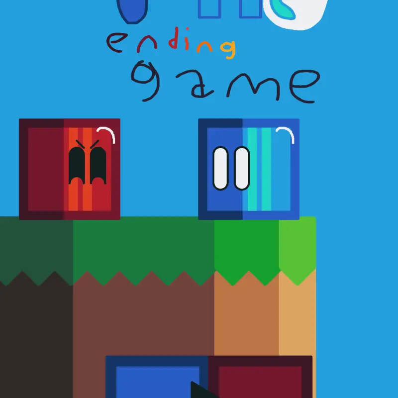 The Ending Game 1.5 (v1.3) by @JaxTheReaper