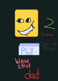 Werid Strict Dad