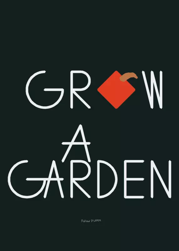 Grow a Garden by @MrBlack-