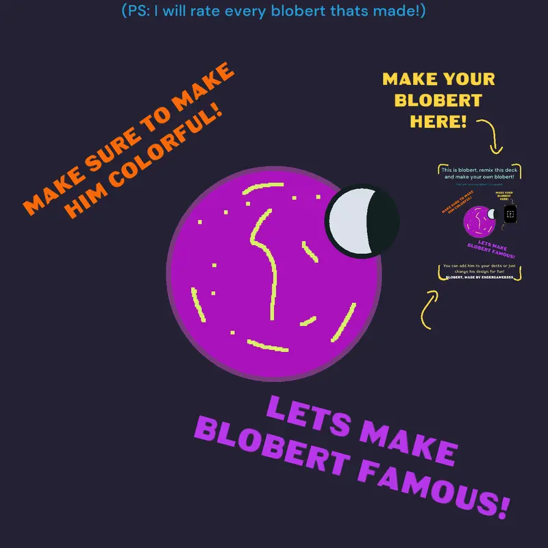 Blobert by @Endergamer3599