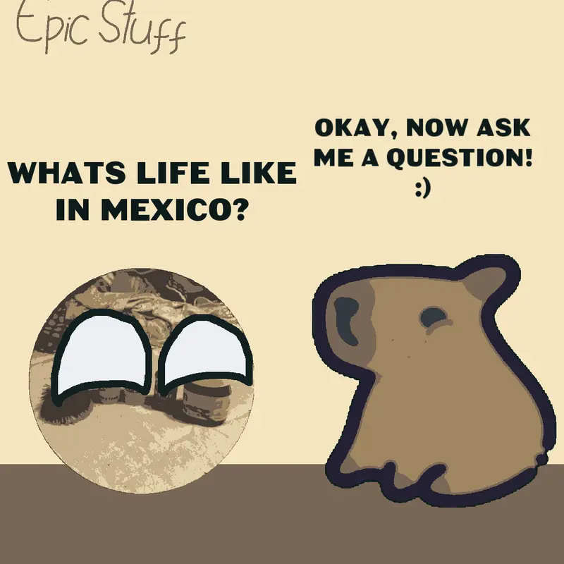Mexicanooo by @Epic_StuffYT