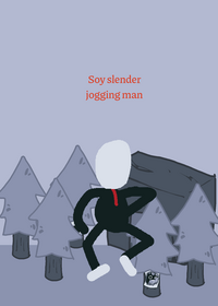 Soy slenderman