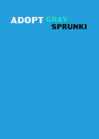 Adopy gray sprunki