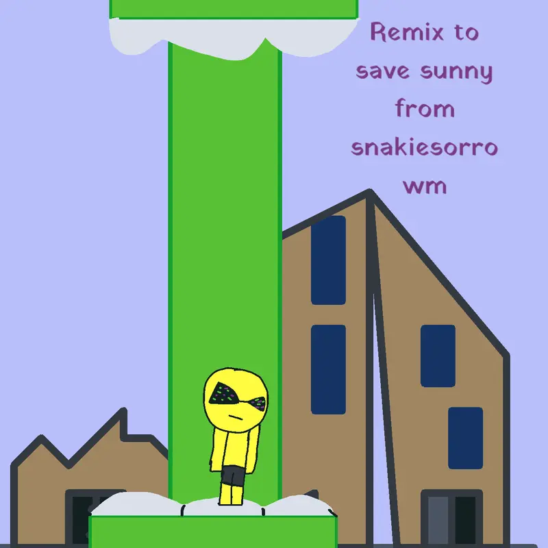 Remix to save sunny from snakiesorrowm by @LooeyTheBalloon