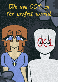 We are brothers in this perfect world.