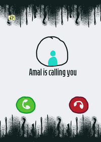 Amal is calling you Will you pick up