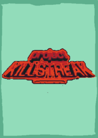 Project: KILLSTREAK (totally not a stolen...