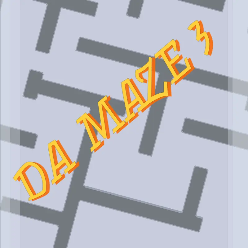Da Maze 3 by @Ult_Disrupted-T