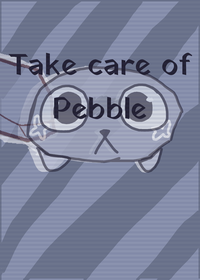 Take care of pebble ( not finished )