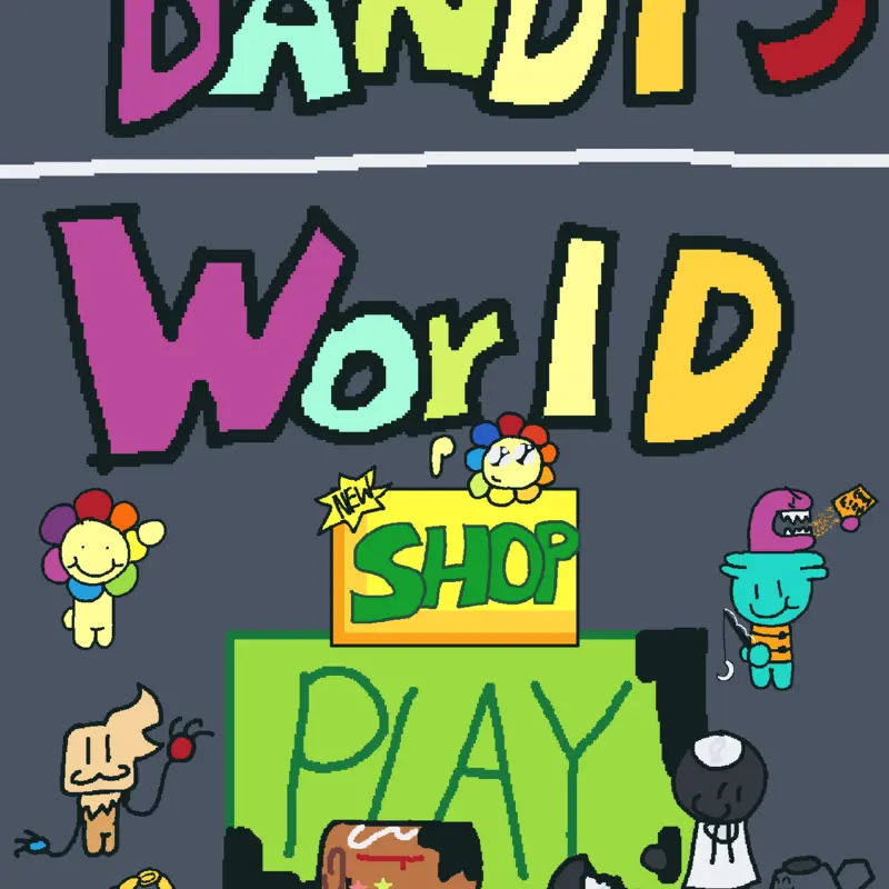 DANDYS WORLD by @The_Creator_001