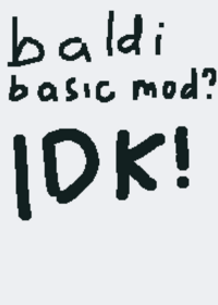 Baldi basic mod