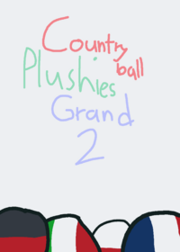 Countryball Plushies Grand 2!
