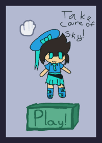 die Take care of sky!