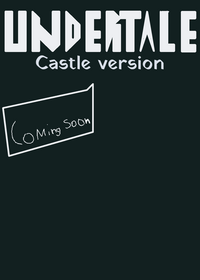 Undertale (castle version)