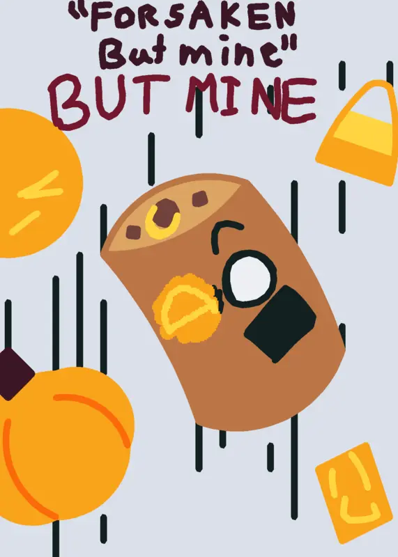 "Forsaken But Mine" But Mine! by @maeklong