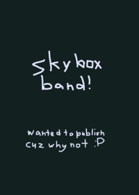 Skybox layers band!