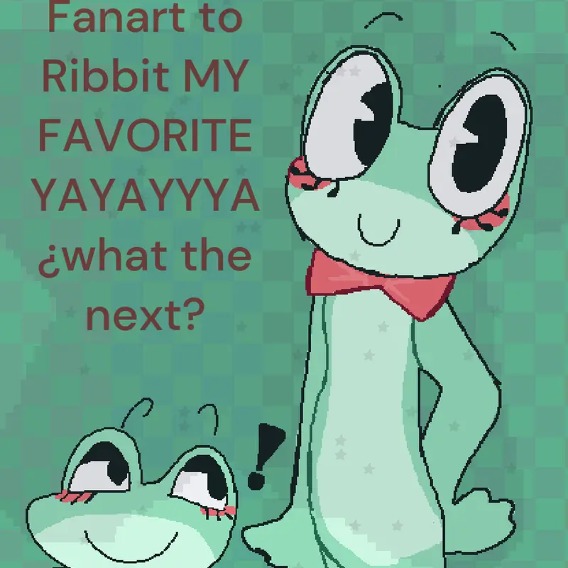 Ribbit by @Alex1_XD_R4ND0M