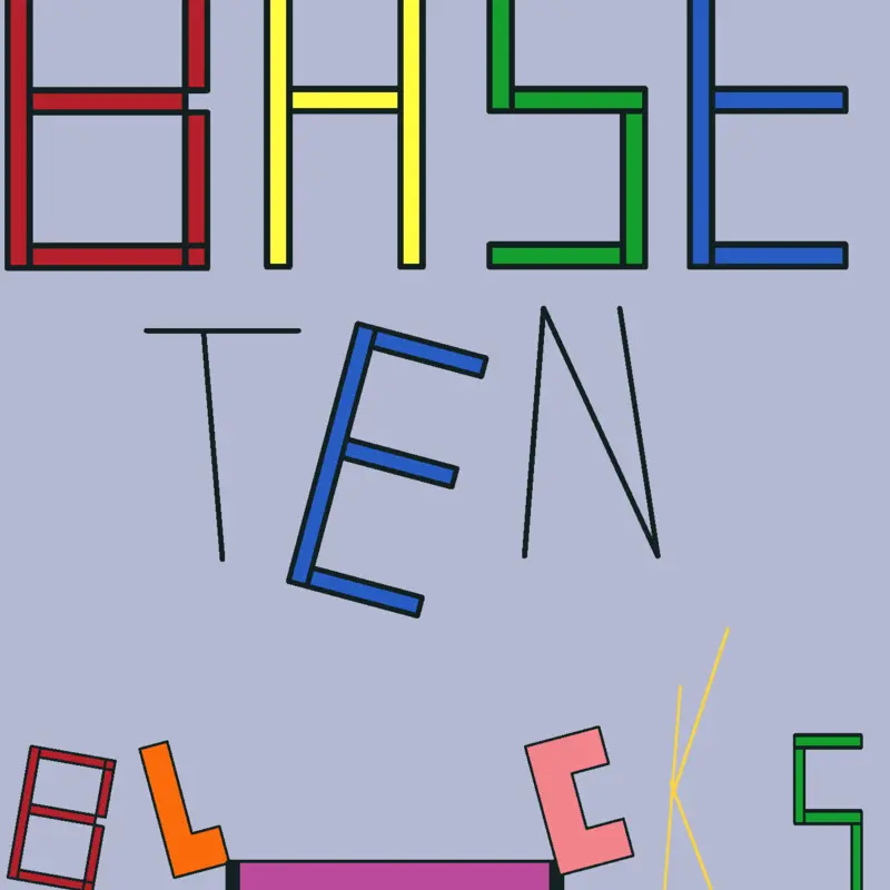 Base Ten Blocks by @-_GR33N_-