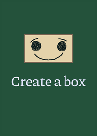 Create a box.