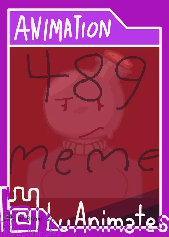 489 Animation Meme by @LuAnimates