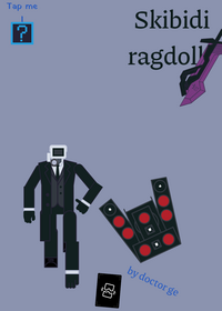 Skibidi ragdoll new update!