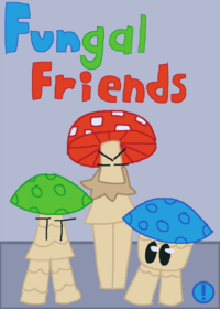 Fungal Friends | Control three seperate...