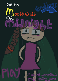 Go to MacDonald's at midnight