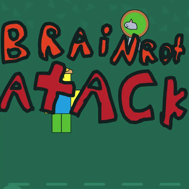 Brainrot attack by @yoyokolo