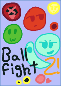 Ball fight 2!