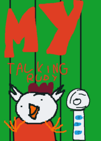 My talking Rudy# rudy# 3.5.7# chicken gun#