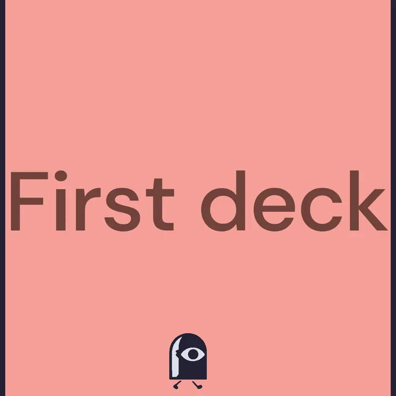 First deck by @tartrates