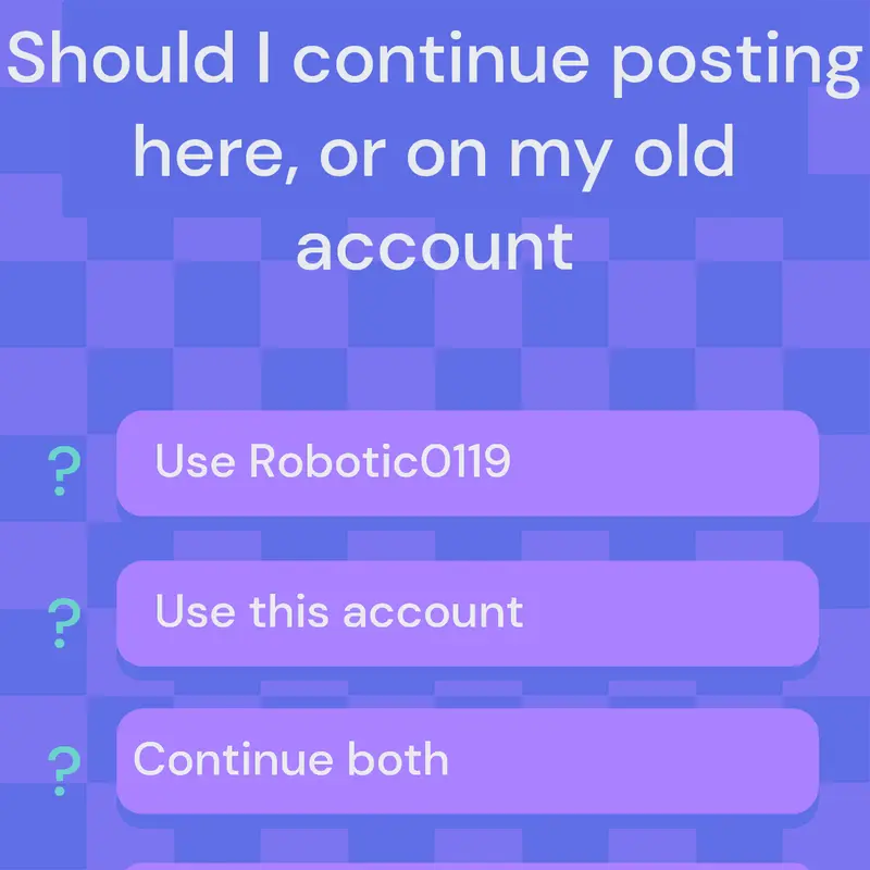 Which account by @Robotic0119_games