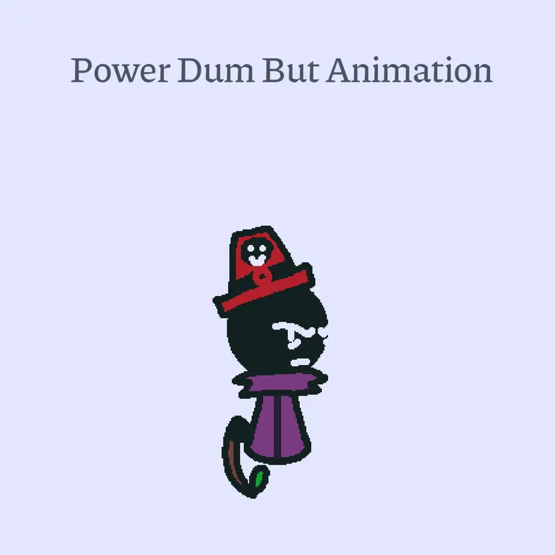 Power Dum But Animation by @NicoBoss