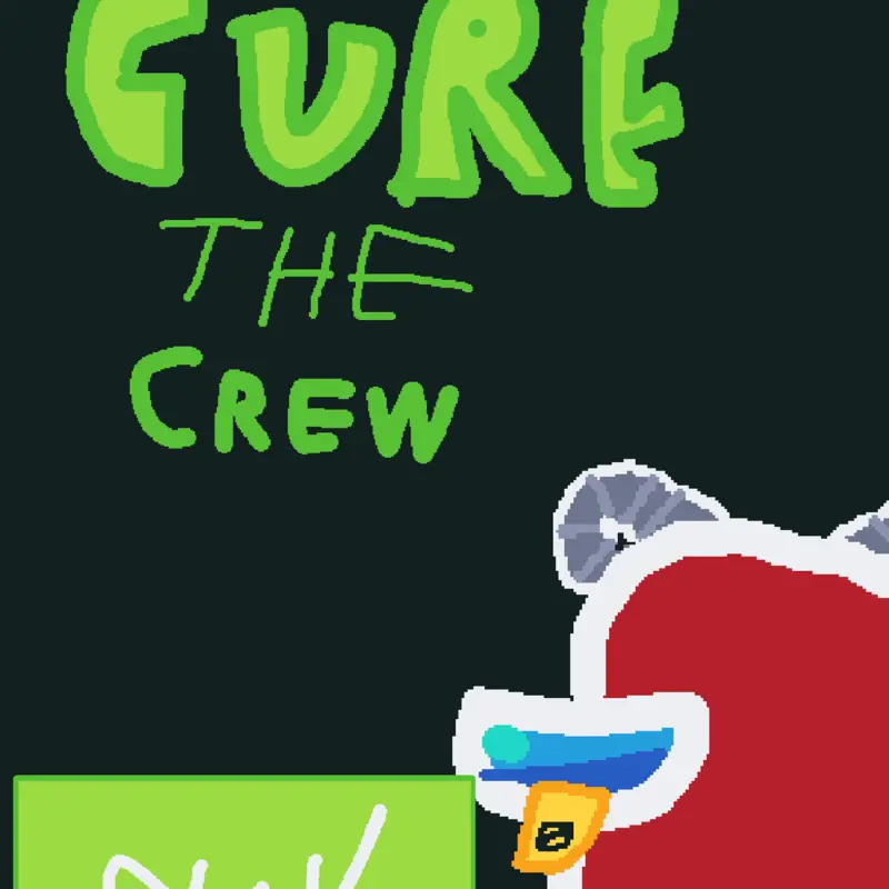 Cure the crews <W.I.P> by @Frutigers