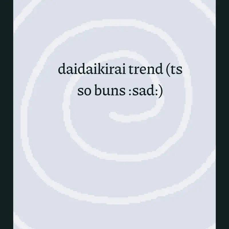 dai dai kirai animation trend by @MissKiwiXD