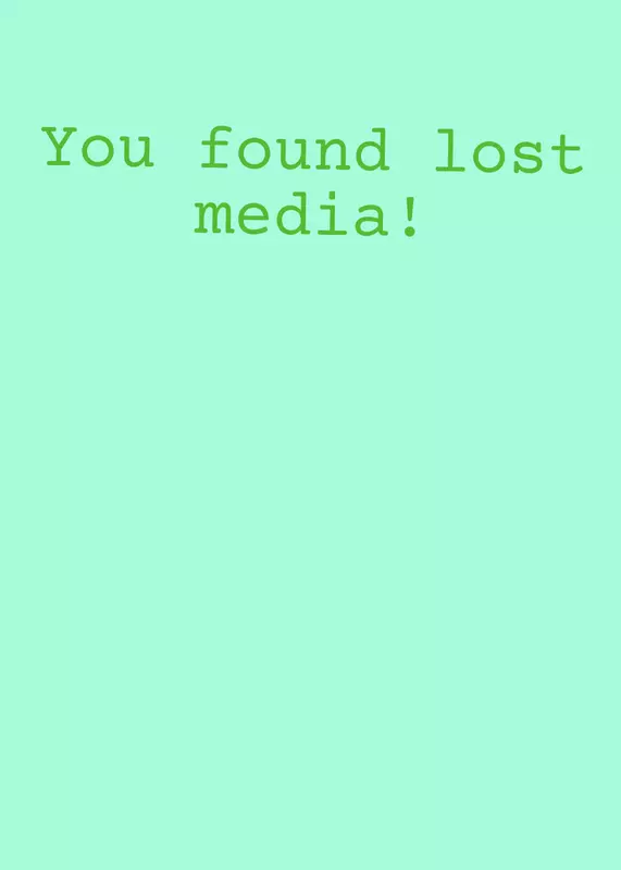 You found lost media by @StamponBSampleton