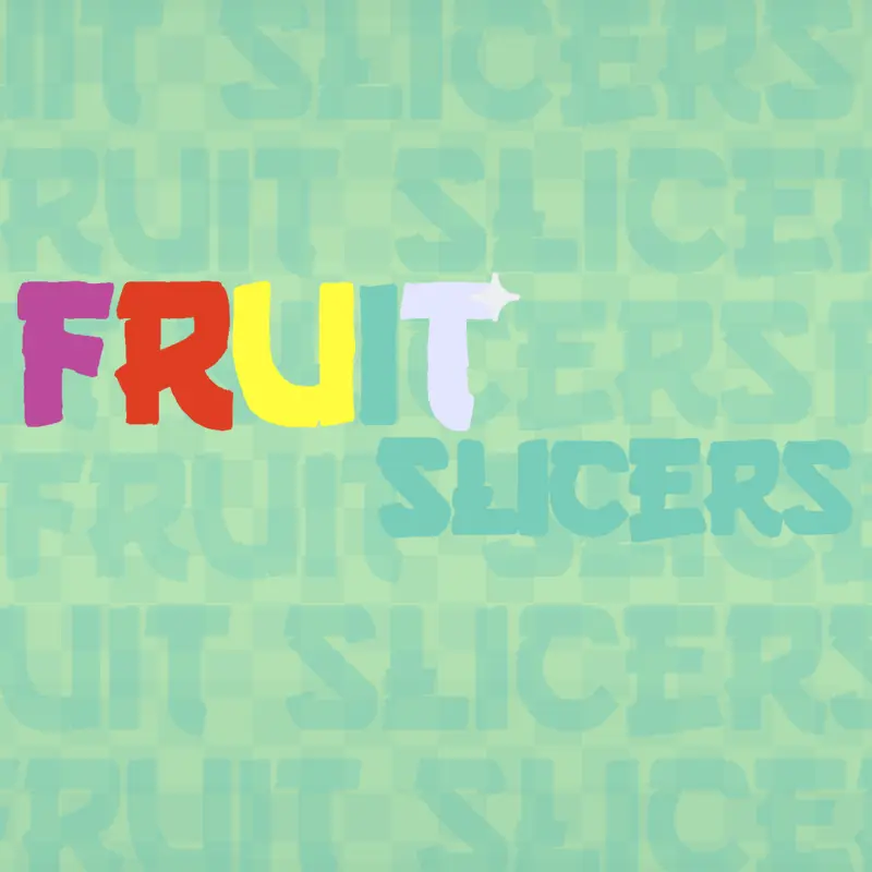 FRUIT SLICERS by @zyphor