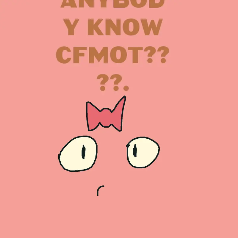 Cfmot by @Coander
