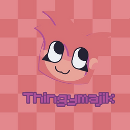 @Thingymajiggy
