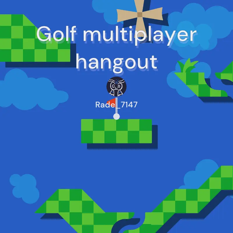 Golf multiplayer hangout! by @Rade_7147
