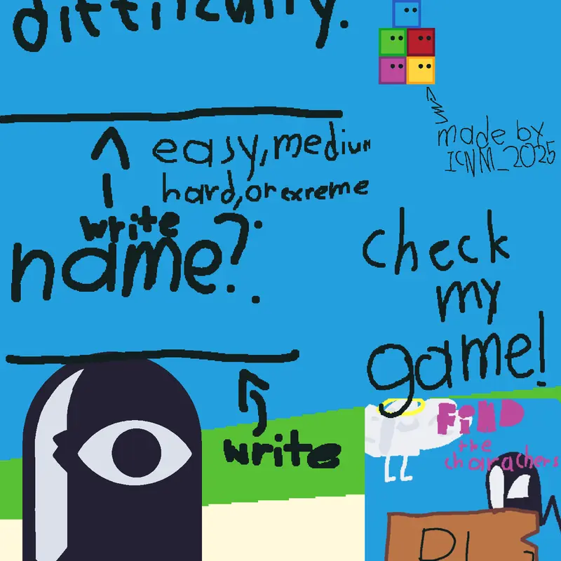 Game by @im_the_guy_does_noting